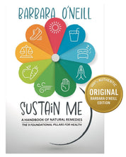 Sustain Me by Barbara O’Neill Book 2025 - The Comprehensive Natural Holistic Care Book Guide