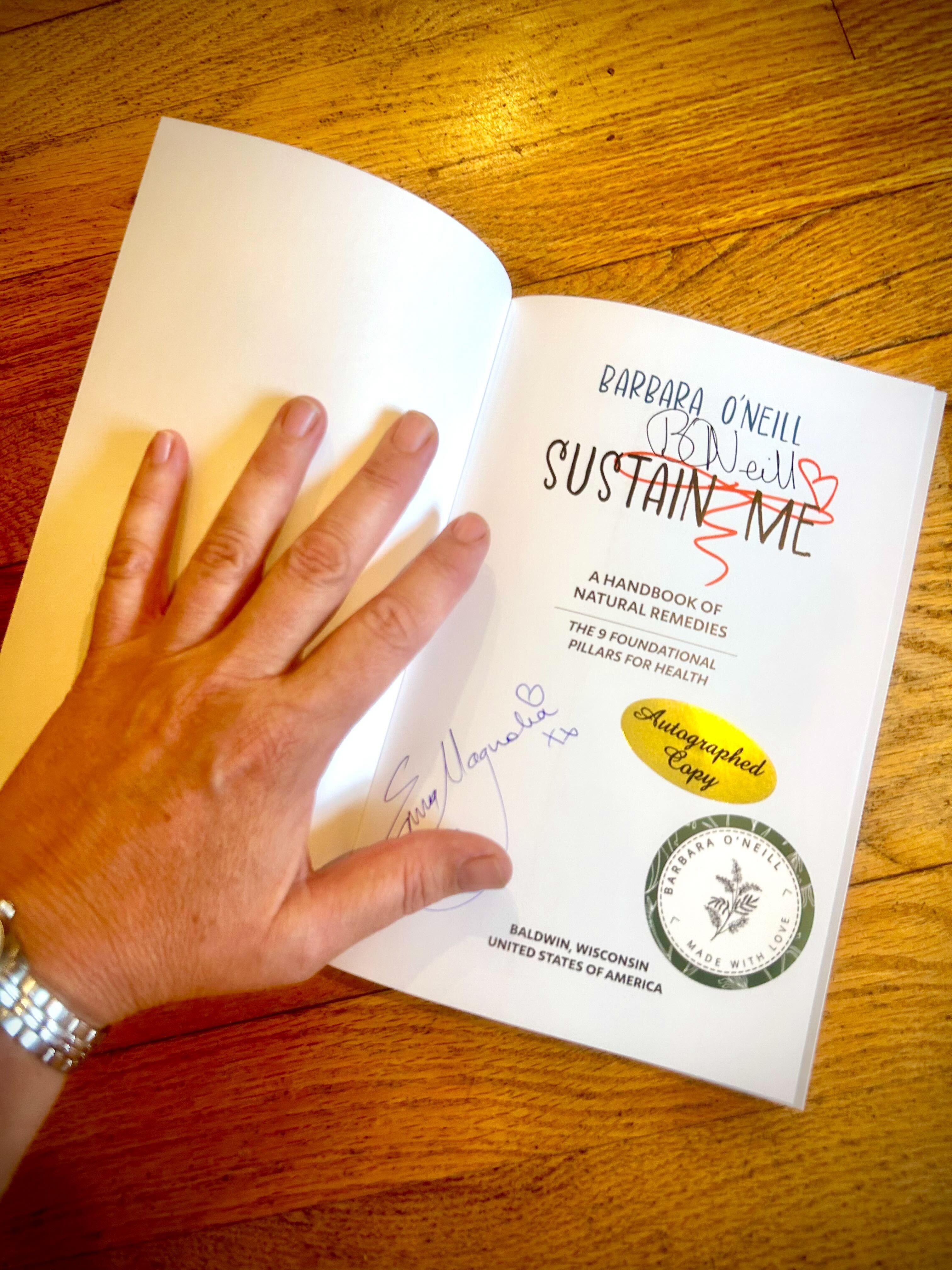 🎉 SPECIAL Book: (limited supply) AUTOGRAPHED Sustain Me by Barbara O’Neill (Paperback)